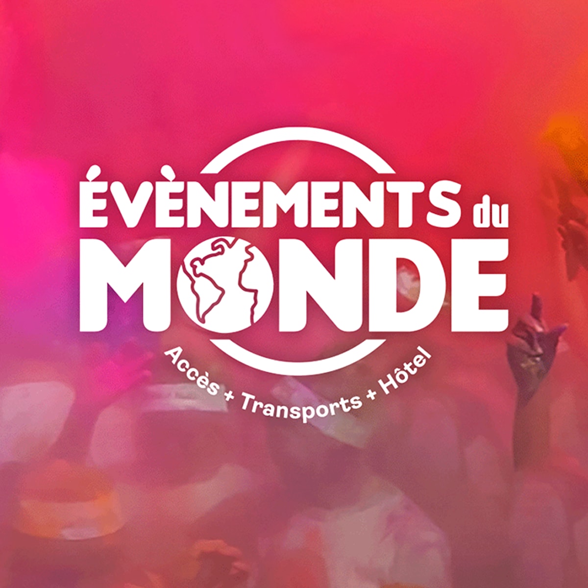 Vivez l’exceptionnel avec les Évènements du monde